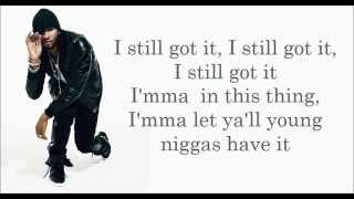 Usher Feat. Migos - Still Got It Lyrics