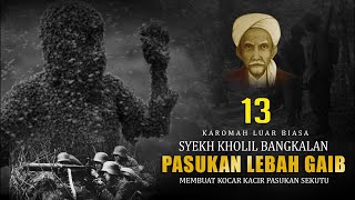Download lagu 13 EXTRAORDINARY KAROMAH OF SYEKH KHOLIL BANGKALAN, THE BEE TROOP mp3