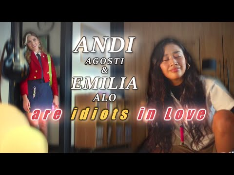 Andi & Emilia are idiots in Love