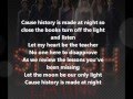 History Is Made At Night Smash Lyrics 