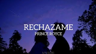Rechazame - Prince Royce (letra)