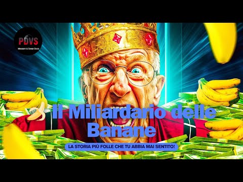 Il Miliardario delle Banane | La Storia Più FOLLE che Tu Abbia Mai Sentito!