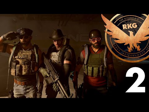 RKG Plays The Division – Ep. 2