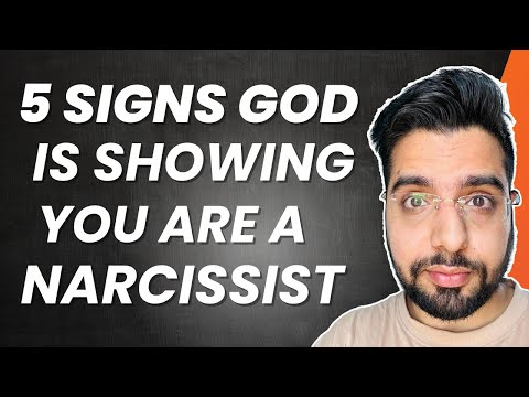 5 Signs God is Showing YOU ARE A NARCISSIST