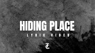 Temporary Citizens - Hiding Place (Lyric Video)