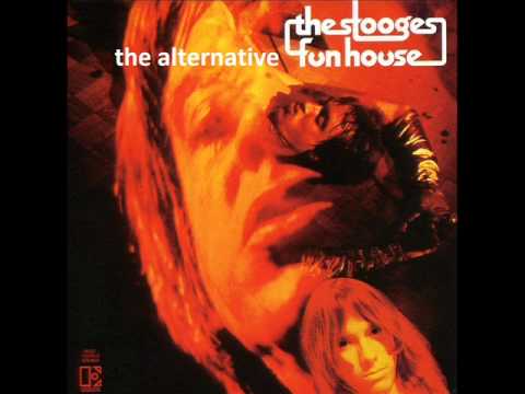 Stooges   The Alternative Funhouse FULL ALBUM