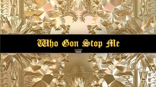 JAY-Z &amp; Kanye West - Who Gon Stop Me (Legendado)
