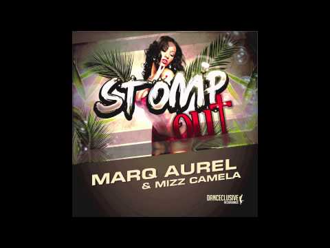 Marq Aurel & Mizz Camela - Stomp Out (Radio Edit) // DANCECLUSIVE //