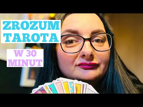 Poznaj podstawowe znaczenie kart tarota w 30 minut!