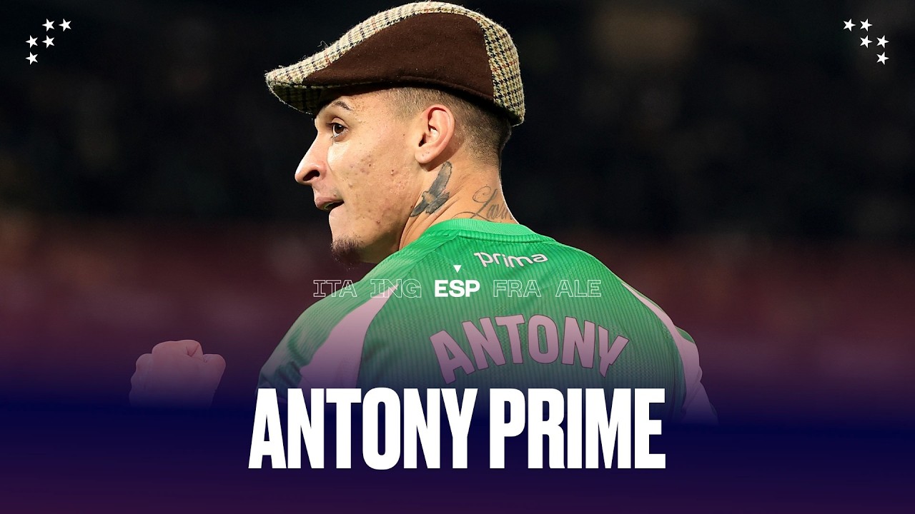 VEJA POR QUE A TORCIDA DO BETIS AMA ANTONY | GOLS E DRIBLES