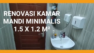 Download lagu RENOVASI KAMAR MANDI MINIMALIS UKURAN 1.5 X 1.2 METER. BATHROOM MAKEOVER mp3