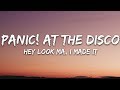 Panic At The Disco Hey Look Ma I Made It Lyrics