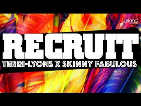Terri Lyons x Skinny Fabulous - Recruit "2017 Soca"