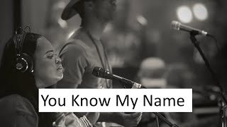 Tasha Cobbs Leonard - You Know My Name ft. Jimi Cravity (Lyrics)