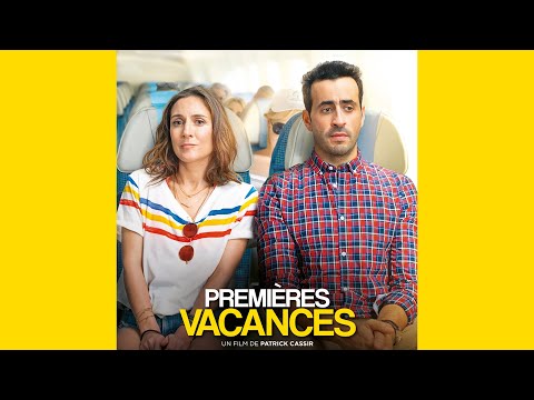 Premières vacances - Générique début (bande originale du film composée par LoW Entertainment)