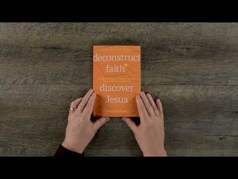 Video Preview for Deconstruct Faith, Discover Jesus | Softcover