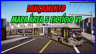 🔴Gameplay Novo Mod Mapa Área 5 Fictício V1 | Proton Bus Simulator | PBSU | Mods | Simulador