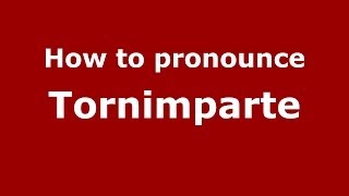 How to pronounce Tornimparte