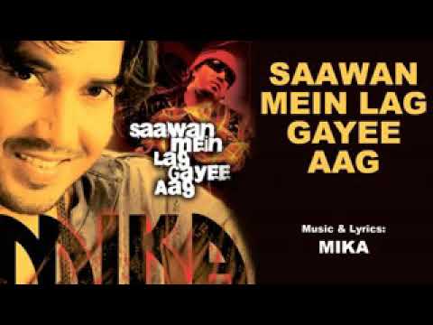 saawan me lag gayee aag song
