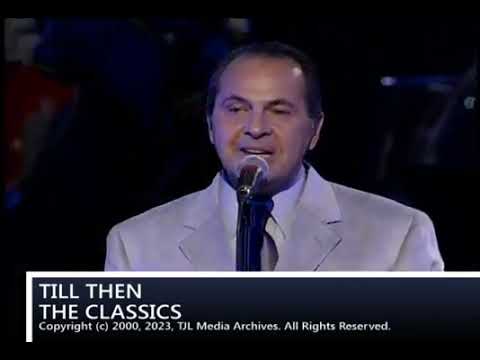 Till Then - The Classics