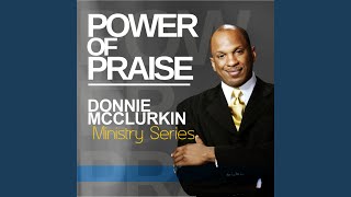 Ministry Series: Power of Praise