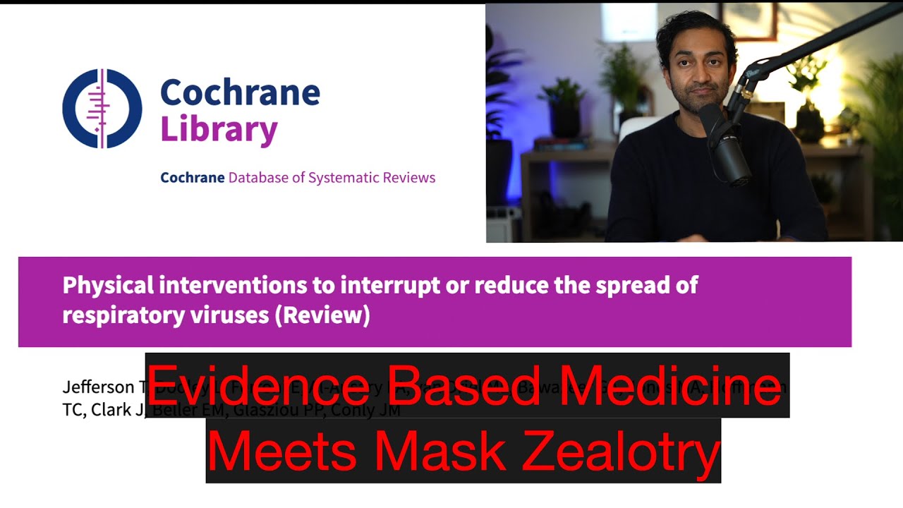 The Cochrane Report on Masking is DEVASTATING