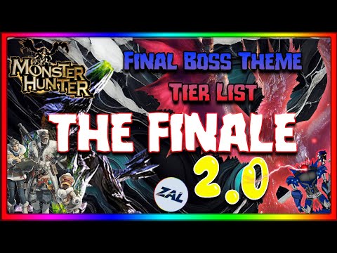 Final Boss Theme ULTIMATE Tier List | THE FINALE | Monster Hunter Sunbreak Drains The Competition!