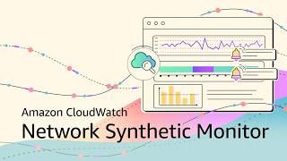 Amazon Network Synthetic Monitoring | Amazon Web Services