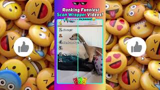 Ranking Funniest Scan Wrapper Videos! #PART2