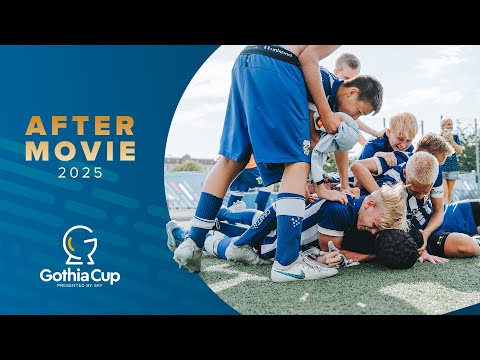 Gothia Cup 2025 Aftermovie – Relive the World’s Largest Youth Football Tournament
