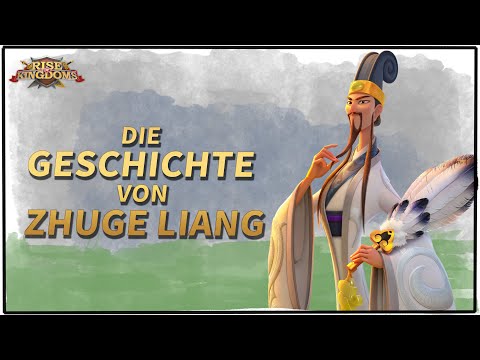 Die Geschichte von Zhuge Liang | Rise of Kingdoms