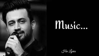 LYRICS : BAARISHEIN SONG  | ATIF ASLAM | ARKO | NUSRAT BHARUCHA