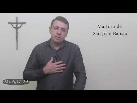 29/08/2020   Martírio de São João Batista