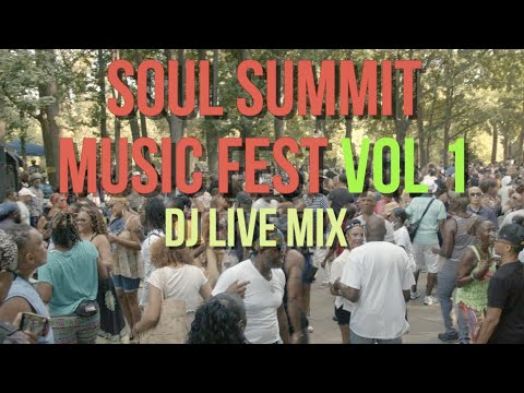 SOUL SUMMIT Music Fest Vol 1 DJ LIVE MIX