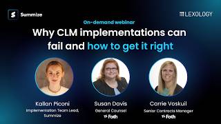 On-demand webinar: Why CLM implementations can fail and how to get it right
