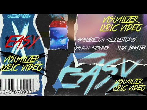 EASY (VISUALIZER LYRIC VIDEO) | SHAWN | YUVI BHATIA | AVAILABLE ON ALL PLATFORMS