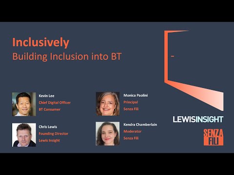Inclusively: Building Inclusion into BT