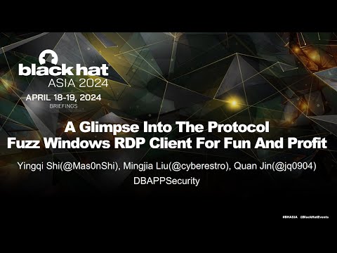 A Glimpse Into The Protocol: Fuzz Windows RDP Client For Fun And Profit