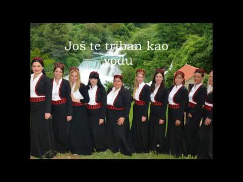 Klapa Skradinke - Još te triban ka vodu