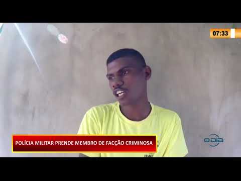 Polícia prende membro de facção criminosa que atua no Piauí e Maranhão 06 10 2020