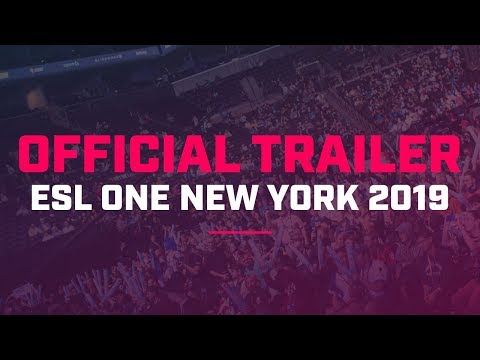 ESL One New York 2019 Official Trailer