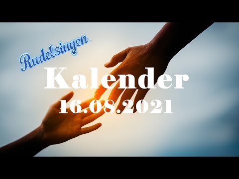 Der Mitsing-Kalender am 16.08.2021  - Tag 228