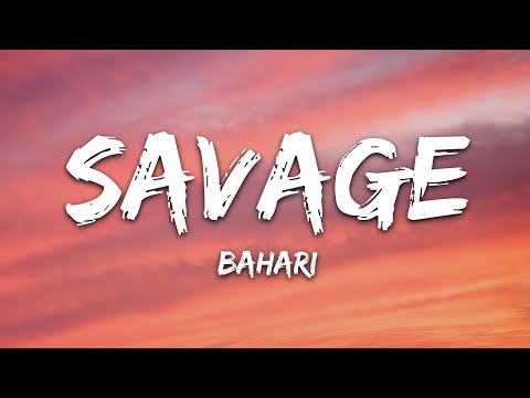 Bahari - Savage (Lyrics)