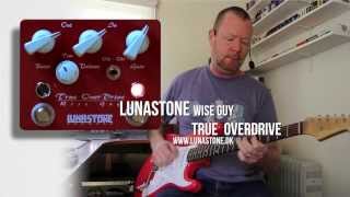 Video thumbnail for Lunastone : Wise Guy True Overdrive - Single Coils - demonstration by Brett Kingman