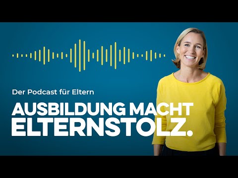 Ausbildung macht Elternstolz – Trailer