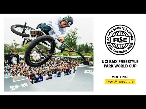 FISE CHENGDU 2019: UCI BMX Freestyle Park World Cup Men Final