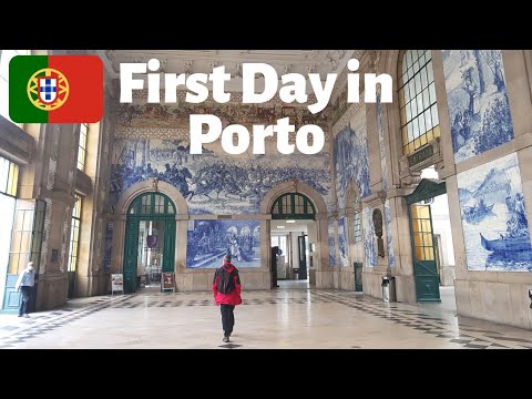 PORTO PORTUGAL - First Impressions