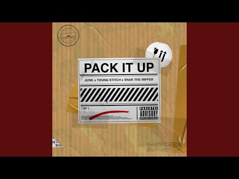 Pack It Up (feat. Snak The Ripper)