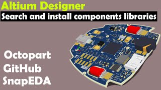 Altium Tutorial for Beginners: Components searching and how to add a component library