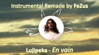Lujipeka (Columbine) - En vain (Instrumental Remake) [Remade by FeZus]